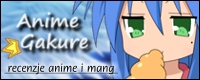 Anime Gakure - recenzje anime i mang